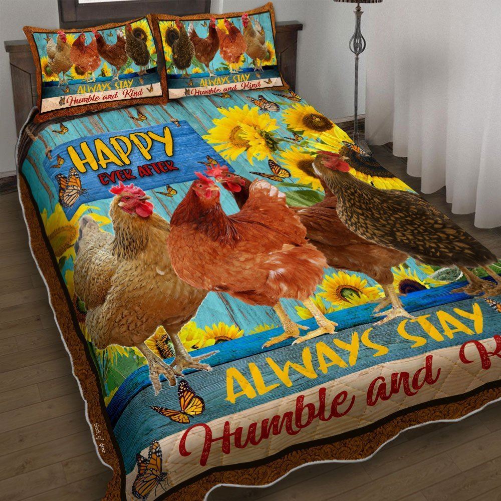 Always Stay Humble And Kind Chicken Hippie Sunflower Quilt Bedding Set