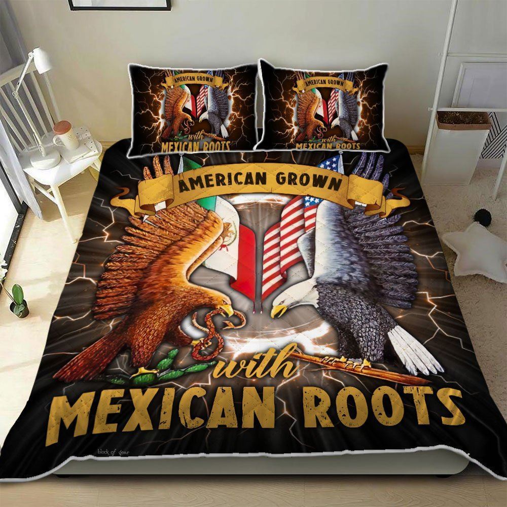 American Grown With Mexican Roots Quilt Bedding Set