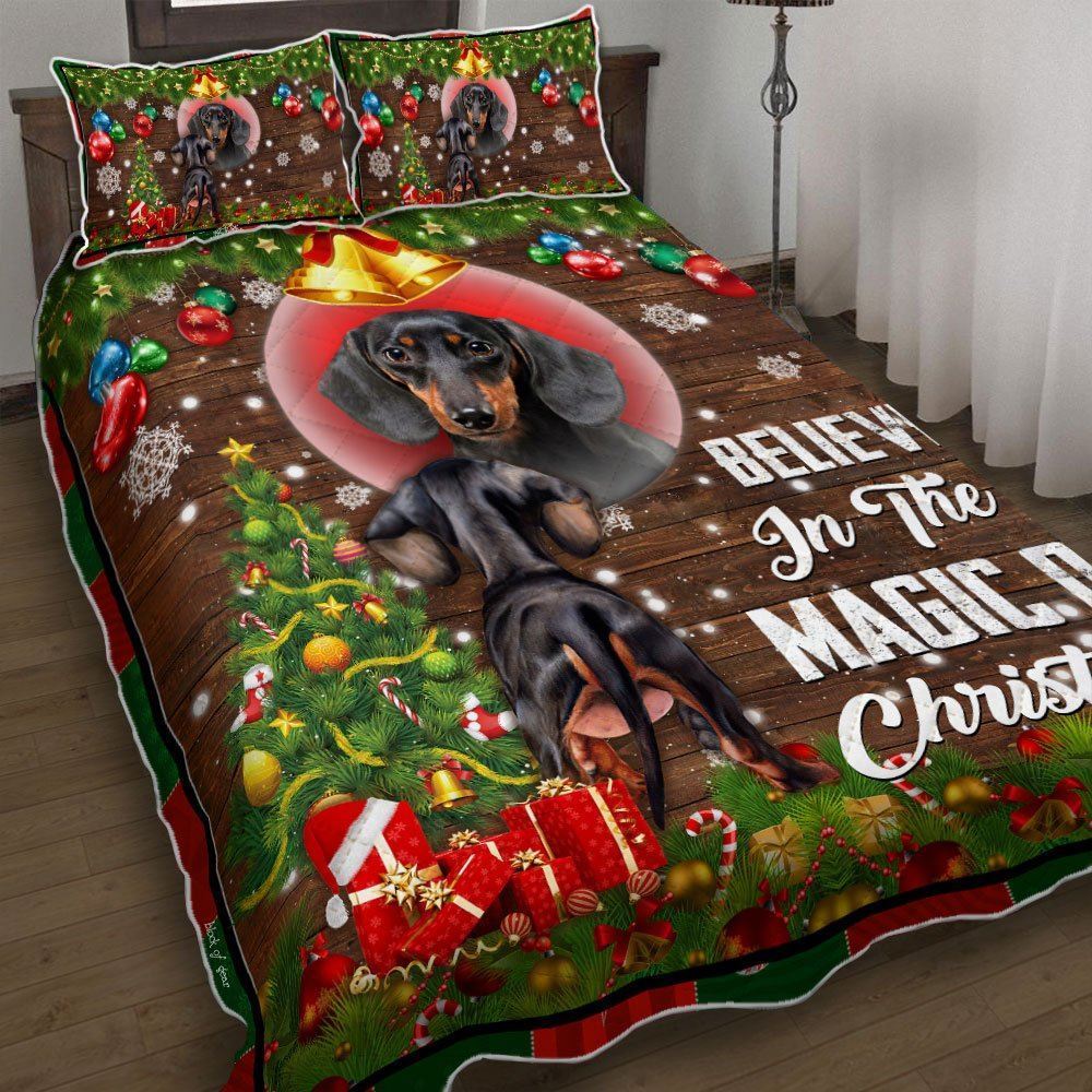 Believe In The Magic Of Christmas Dachshund Lover Quilt Bedding Set