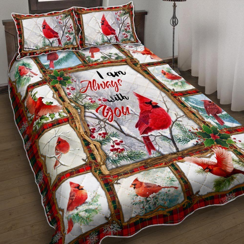 Cardinal I Am Always With You Quilt Bedding Set