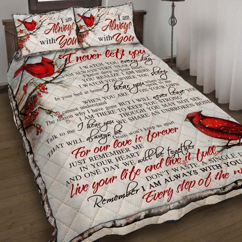 Cardinal I Never Left You Quilt Bedding Set