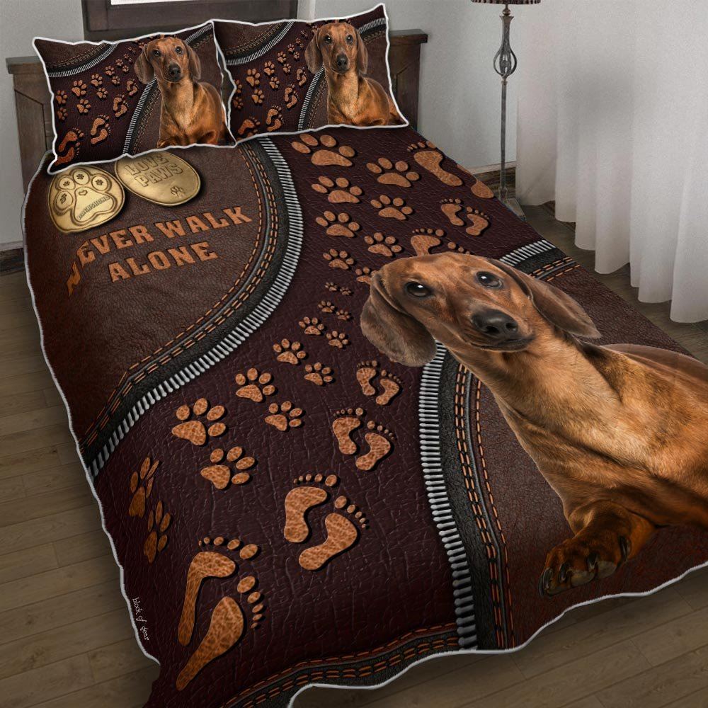 Dachshund Never Walk Alone Quilt Bedding Set