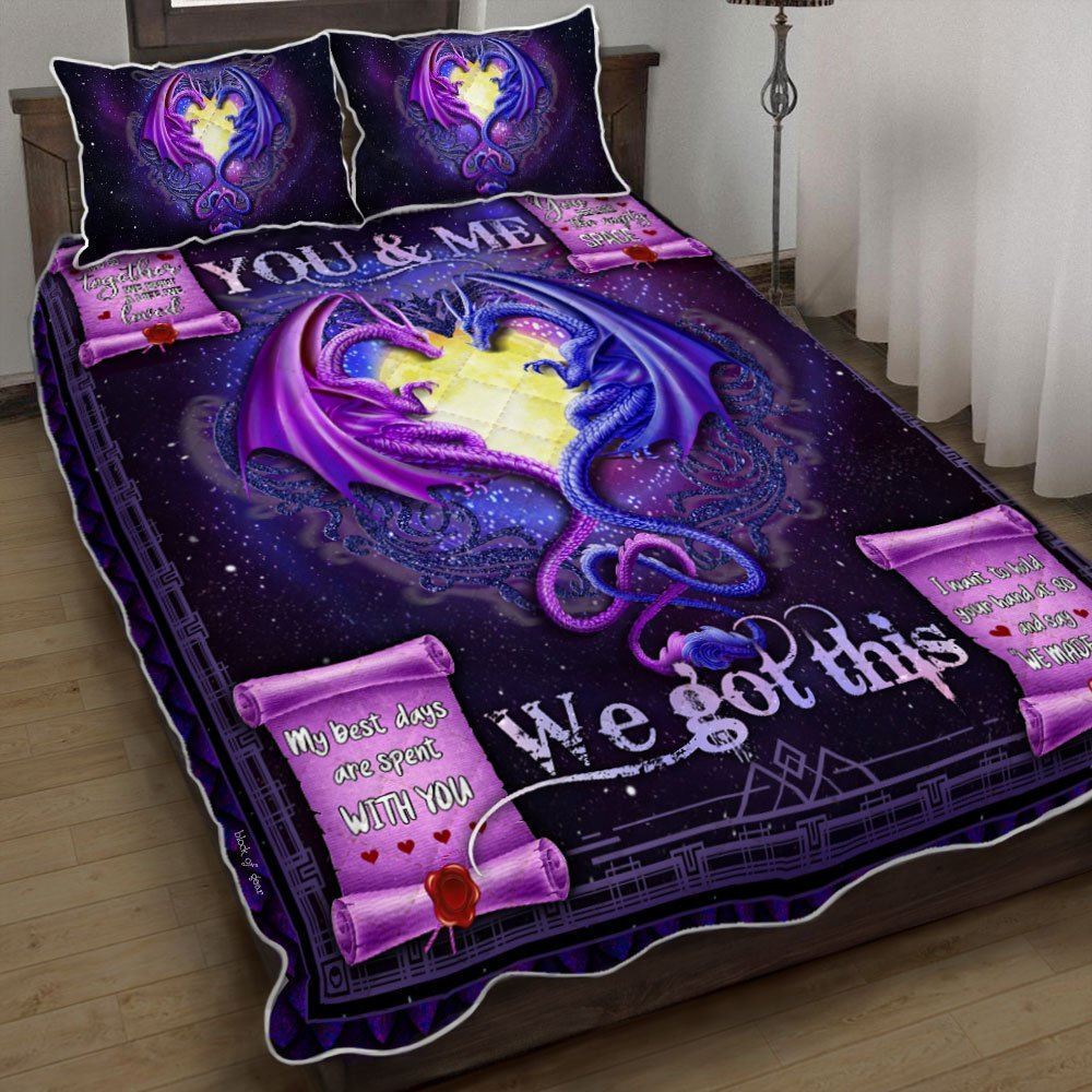 Dragon Couple You And Me We Got This Quilt Bedding Set