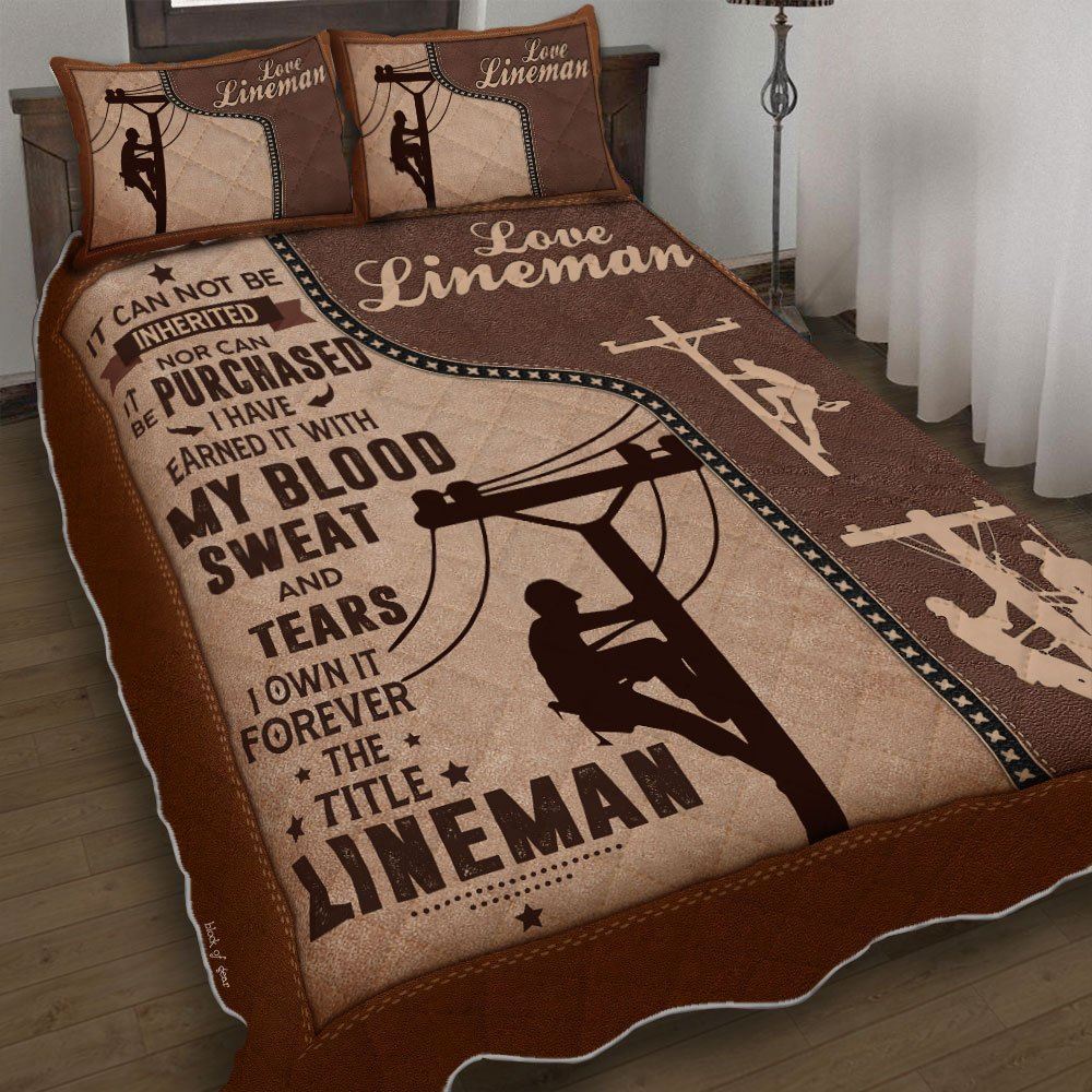 Forever The Title Lineman Quilt Bedding Set