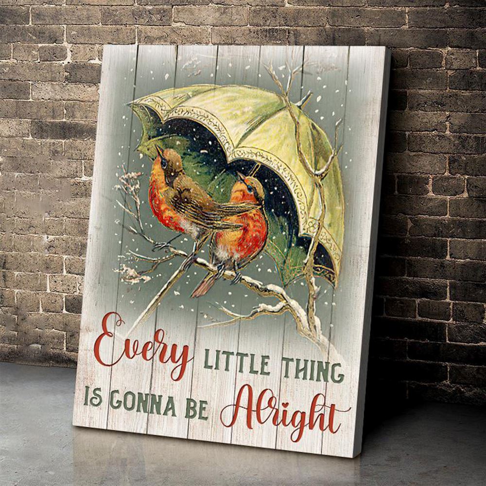 Awesome Canvas Humingbird Hanging Wall Art Print Decor - Every Little Thing Is Gonna