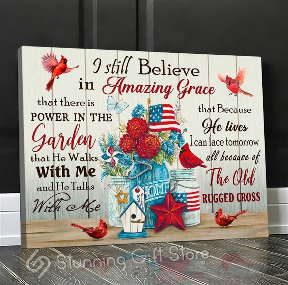 Canvas - Cardinal - I Still Believe In Amazing Grace In The Garden