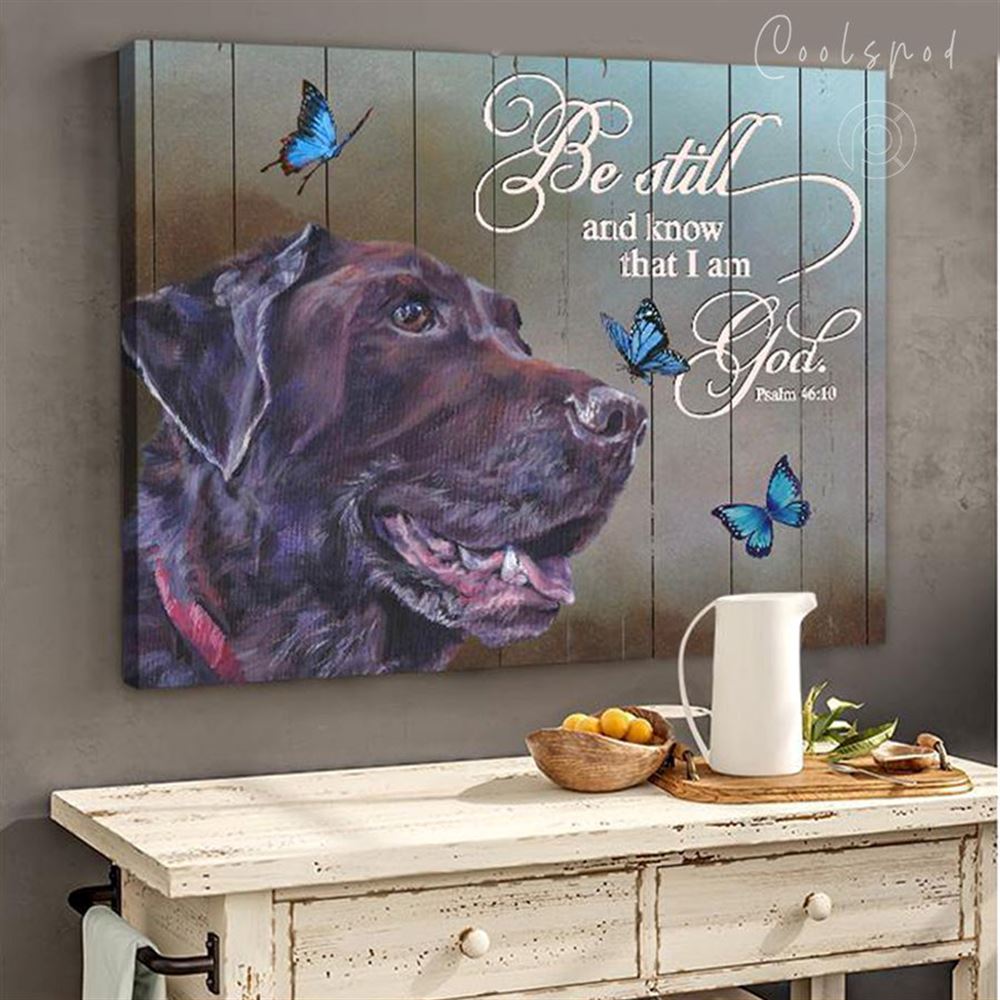 Canvas - Chocolate Labrador - Be Still