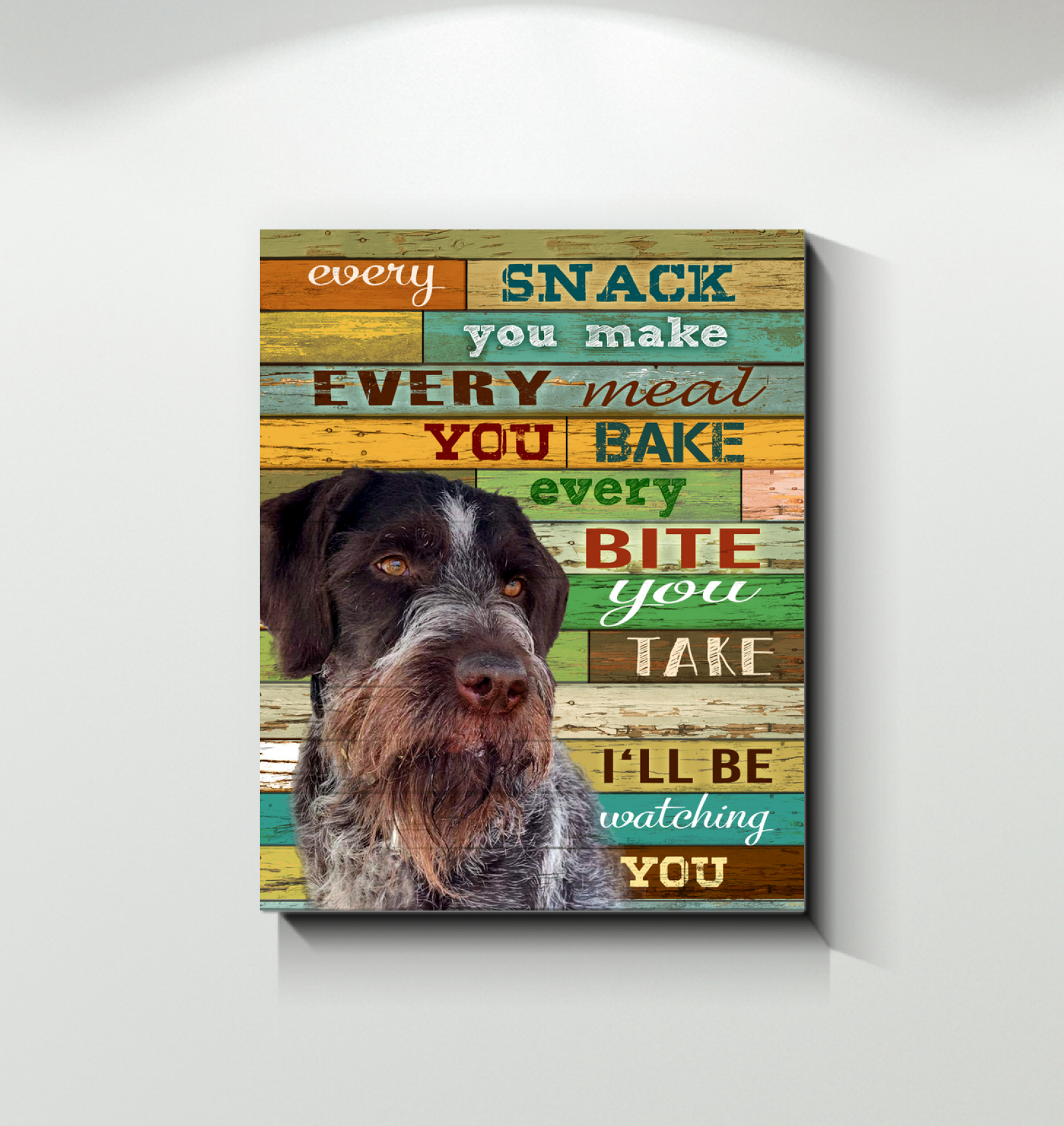 Canvas - German Shorthaired Pointer Custom1 - Ill Be Watching You