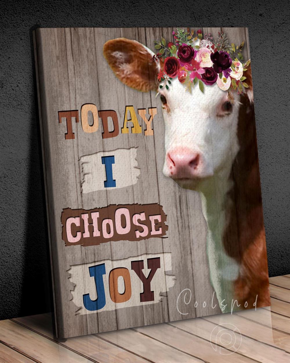 Canvas - Hereford - Today I Choose Joy