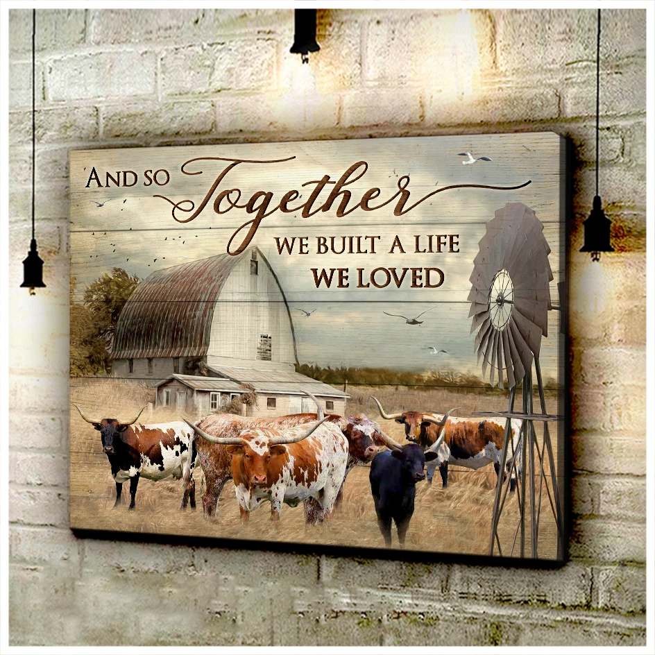 Canvas - Longhorn Cattle - We Built The Life We Loved