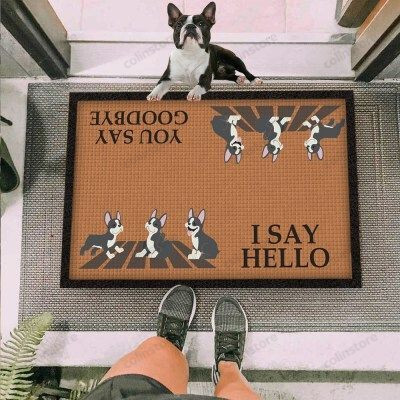 Boston Terriers Dog I Say Hello Brown Funny Outdoor Indoor Wellcome Doormat