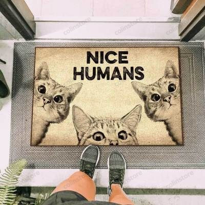 Cats Nice Humans Funny Outdoor Indoor Wellcome Doormat
