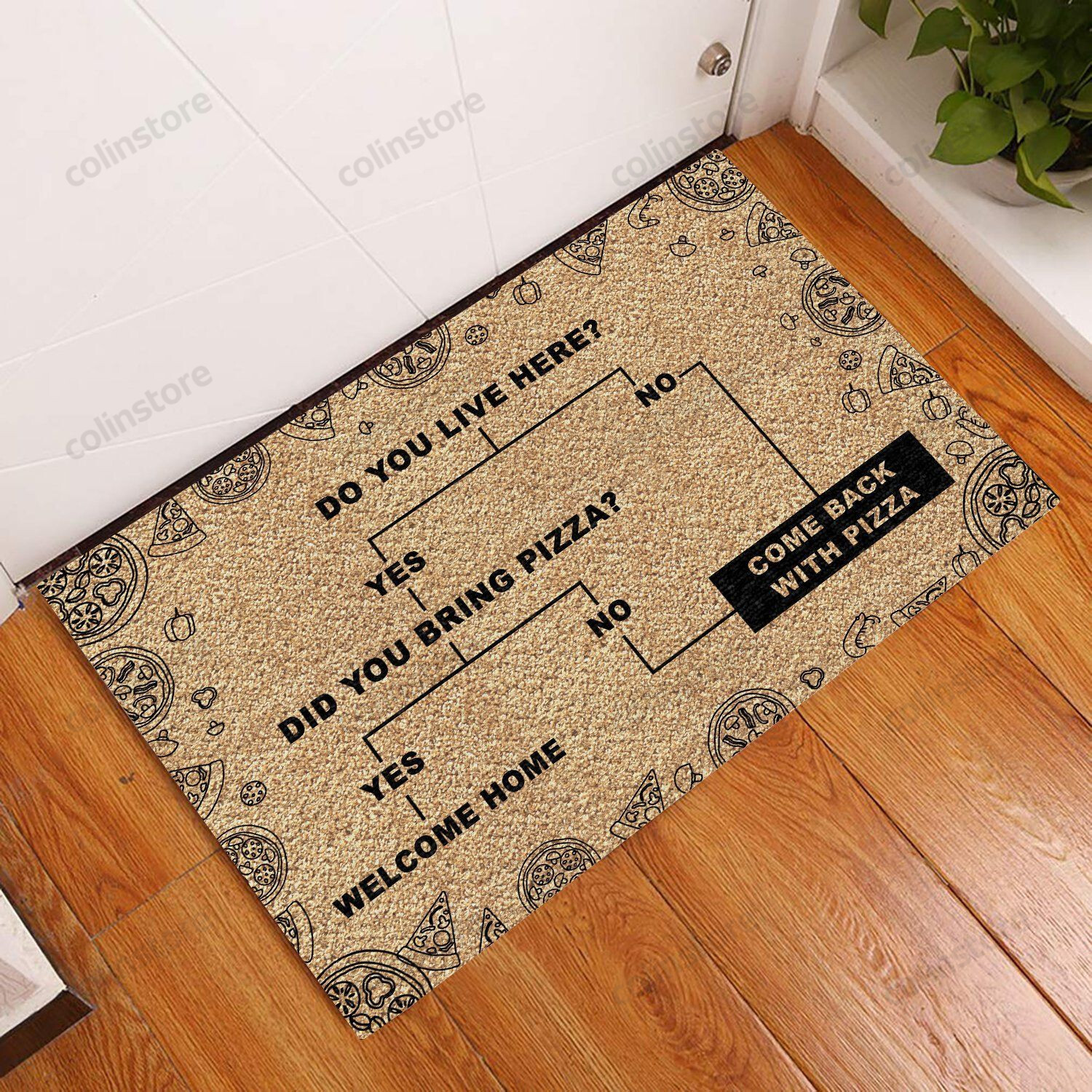 Come Back With Pizza Doormat Welcome Mat