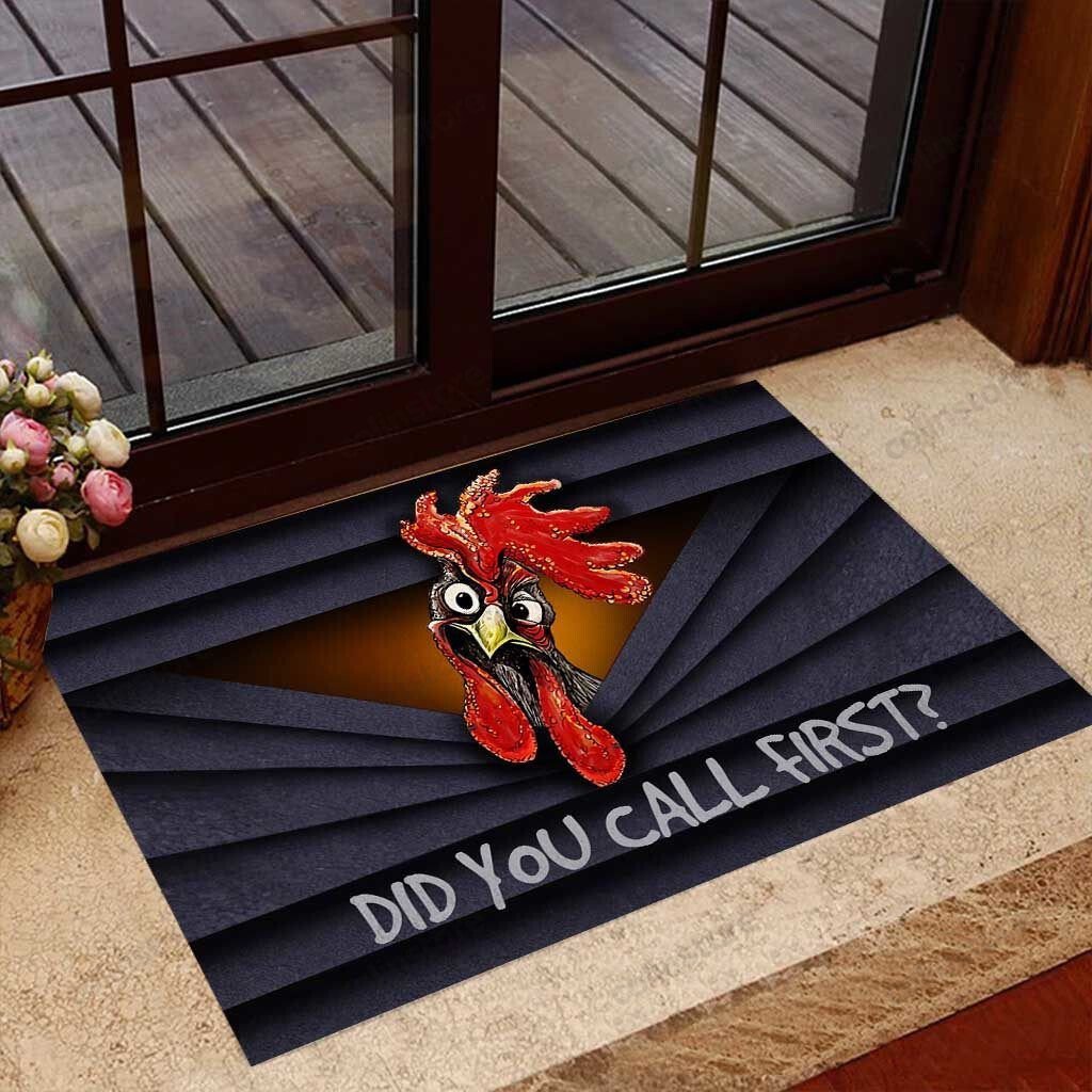 Did You Call First Chicken Doormat Welcome Mat