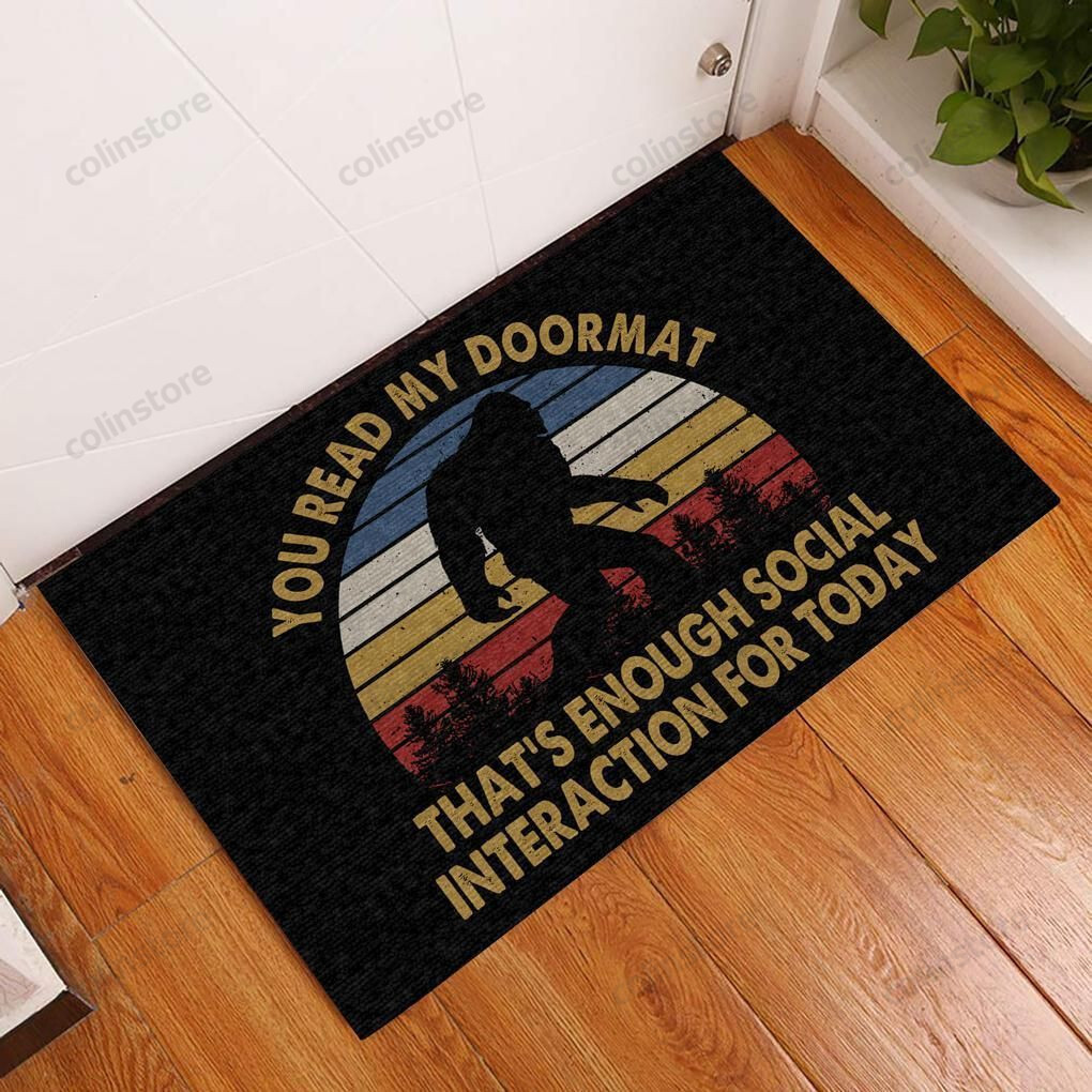 Enough For Today Bigfoot Doormat Welcome Mat