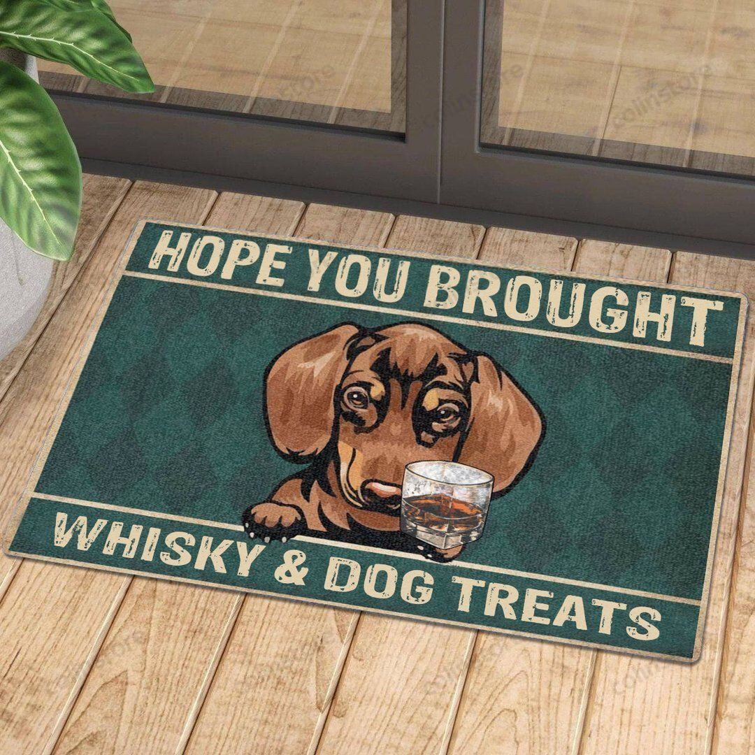 Hope You Brought Whisky And Dog Treats Doormat Welcome Mat -ghepten-4c9hvt5