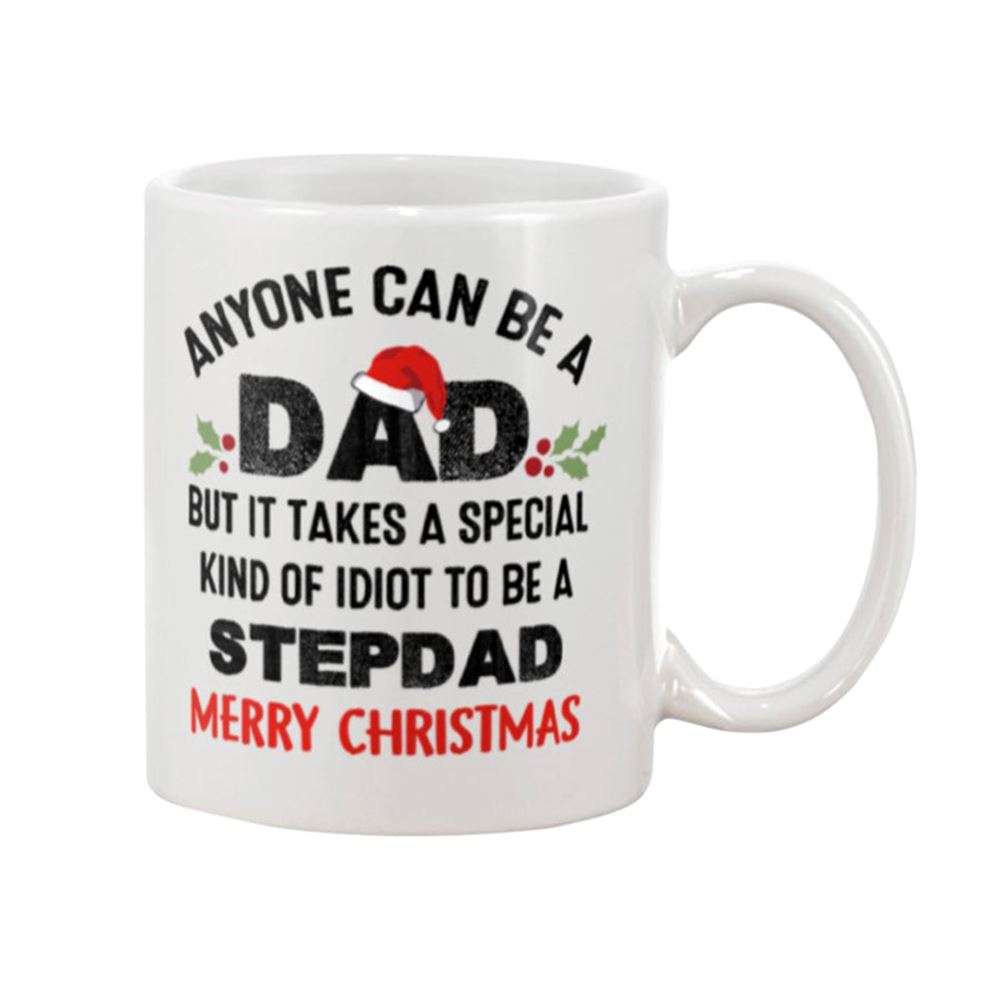 Anyone Can Be A Dad-step Dad Merry Christmas