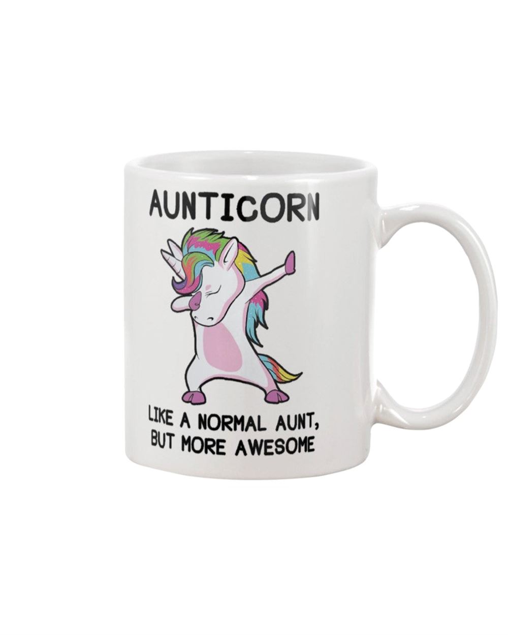 Aunticorn Like A Normal Aunt But More Awesome Mug New