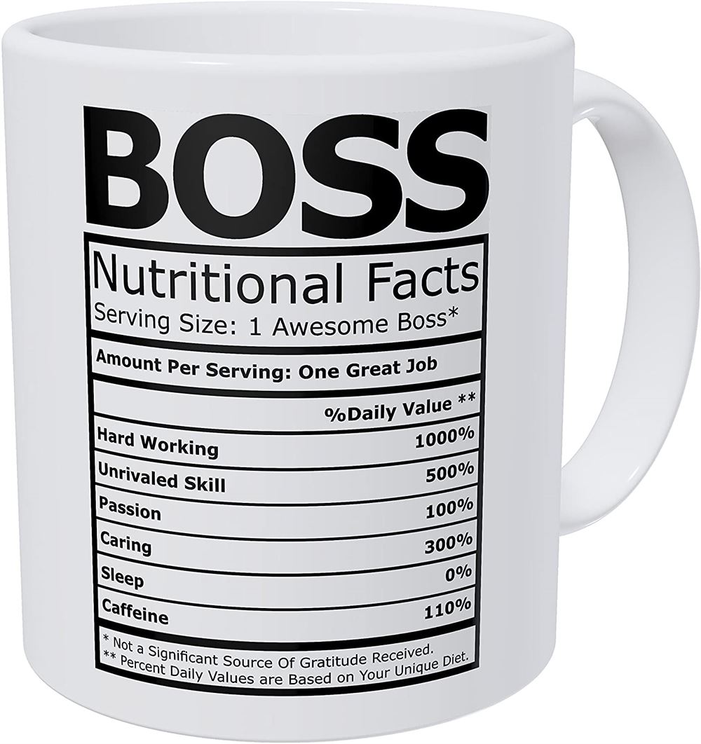 Boss Nutritional Fatcs 11 Ounces Funny Coffee Mug