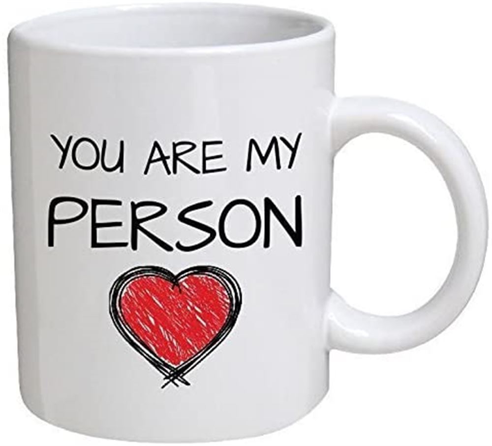 Funny Mug - You Are My Person Red Heart Boyfriend Girlfriend - 11 Oz Coffee Mugs - Funny Inspiration