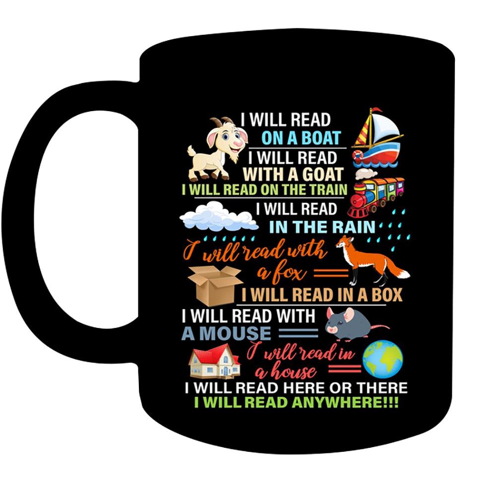 Happy Gear Mug - I Will Read Here Or There I Will Read Anywhere Ceramic Coffee Cups And Mugs For Rea