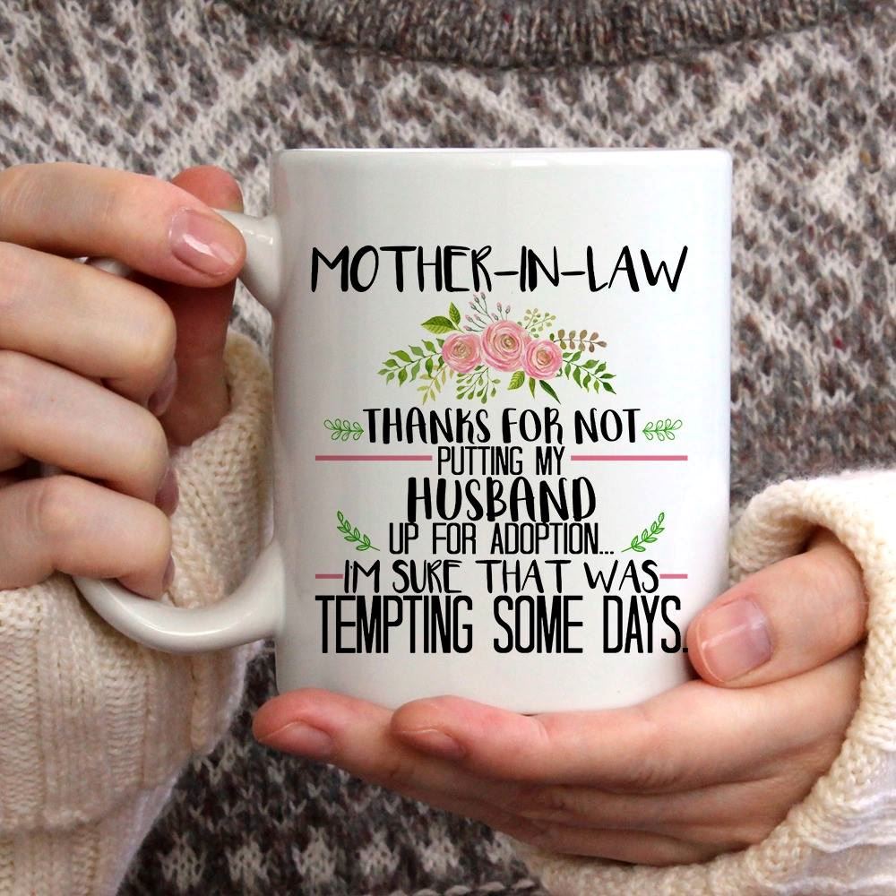 Happy Mothers Day Mothers Day Gift Idea Gift For Mom Funny Mom Mug Mother-in-law Thanks For Not Mu