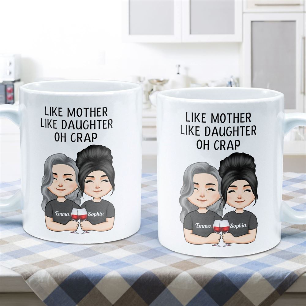 Like Mother Like Daughter Personalized Mug Birthday Mothers Day Gift For Mother Mom Daughter