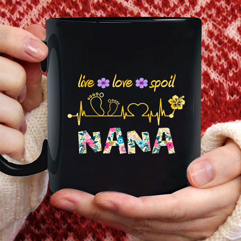 Live Love Spoil Nana New