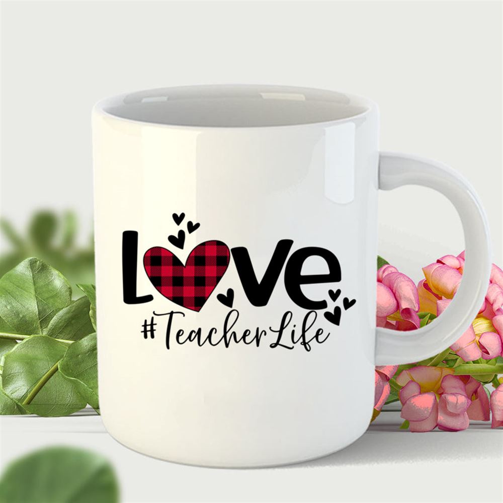 Love Teacher Life Valentine