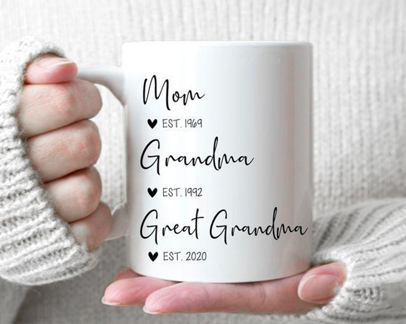 Mom Grandma Great Grandma Mug New