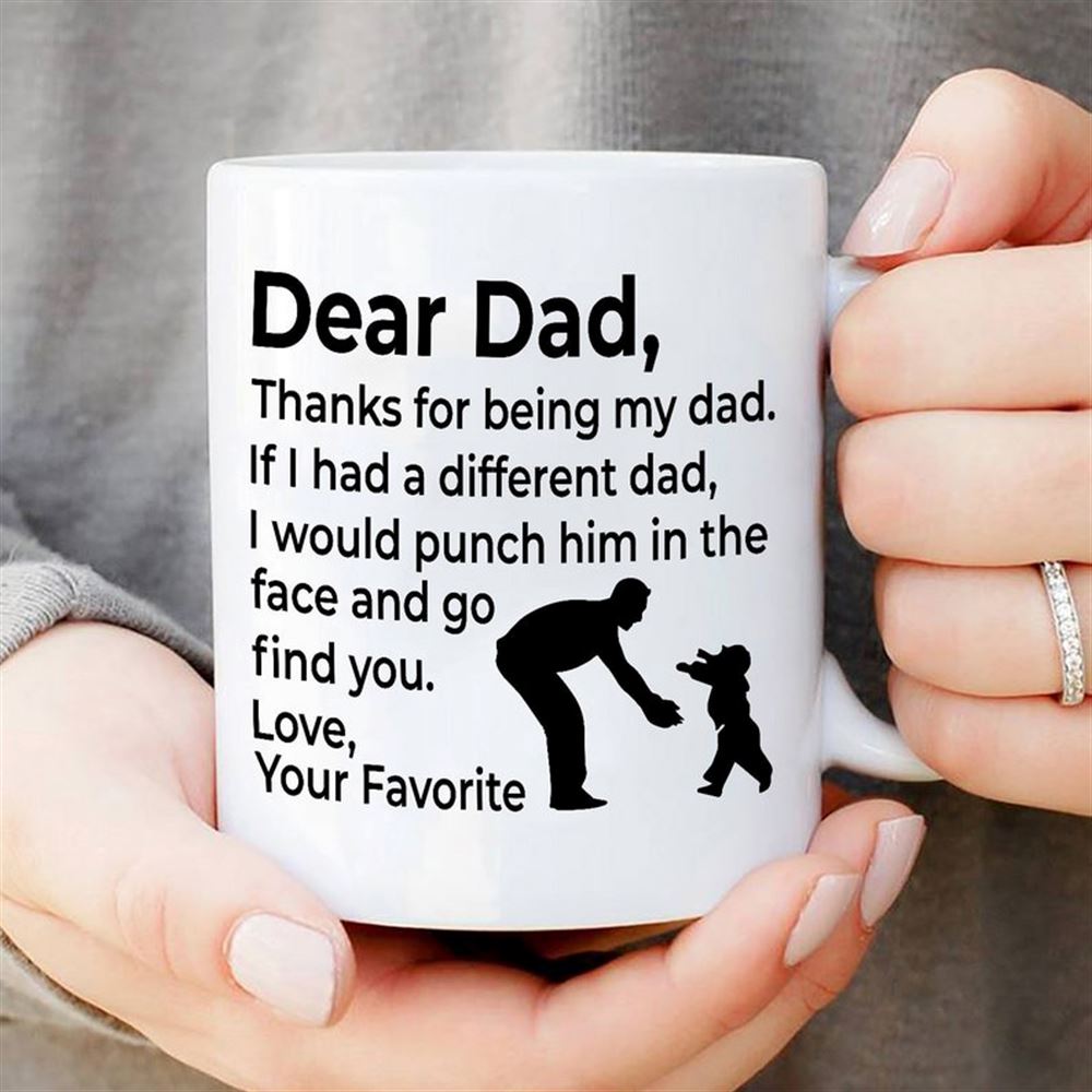 Mug For Dad Fathers Day Mug Gift Dad Coffee Mug Funny Father Mug