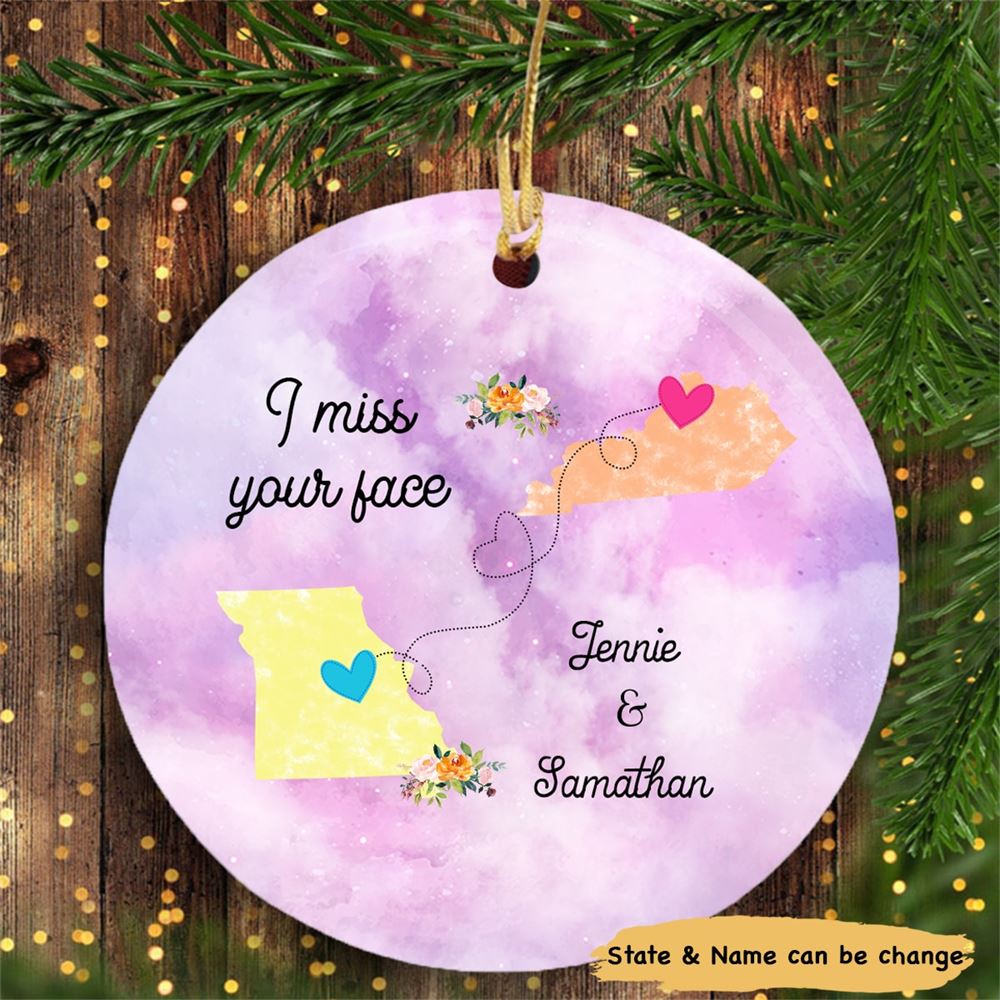 Besties Long Distance Relationship Gift I Miss Your Face Personalized Circle Ornament