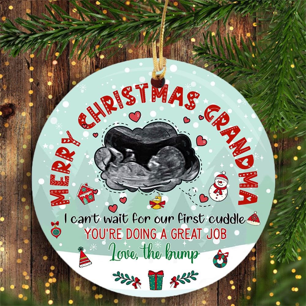 Cant Wait For Our First Cuddle Personalized Ultrasound Photo Ornament Gift For Grandma To Be