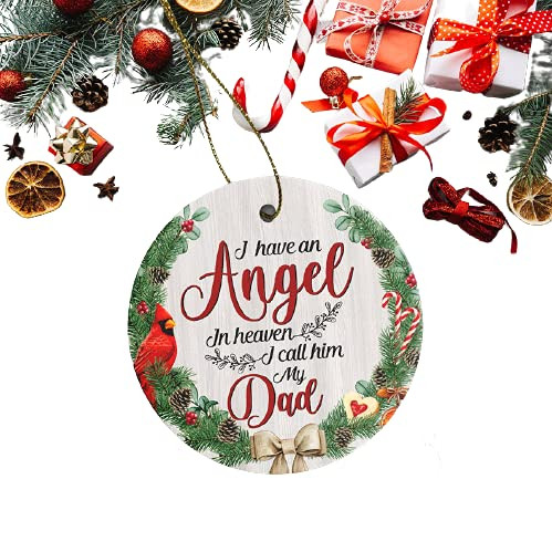 Cardinal Memorial Christmas Ornament I Have An Angel In Heaven I Call Him My Dad Loss Of Dad Gift Dad Remembrance Keepsake Memorial Gift