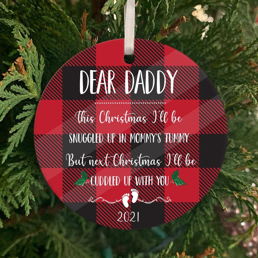 Dear Daddy Christmas Ornament This Christmas Ill Be Snuggled Up In Mummys Tummy Ornament Cute For Father Expectant Baby Gift For Dad