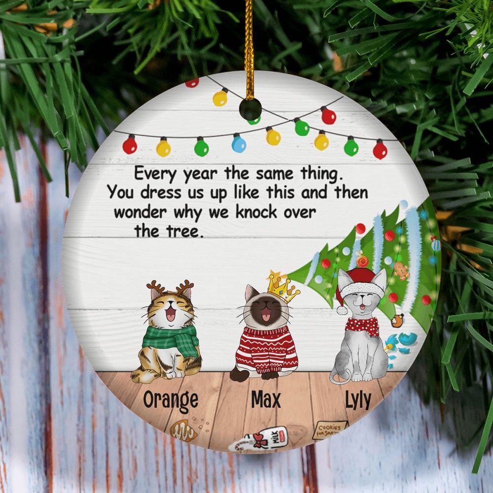 Every Year The Same Thing Christmas Tree Circle Ceramic Ornament Personalized Cat Breeds Ornament