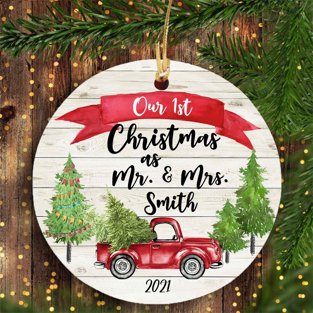 First Christmas Ornament Our First Christmas First Christmas Married Mr And Mrs Ornament Round Shape Ornament