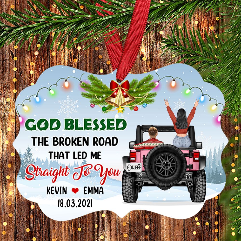 God Blessed The Broken Road That Led Me Straight To You Personazlied Aluminium Ornament Gift For Jeep Couple