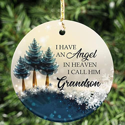 I Have An Angel In Heaven - Christmas Tree Memorial Ornaments For Loss Of Loved One Grandson Memorial Ornaments For Christmas Tree Ceramic Ornament Hanging Window