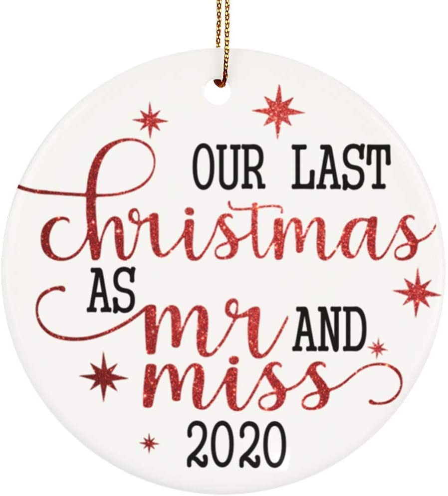 Idea For Fiance For Fiancée - Our Last Christmas As Mr And Miss Tree Ornaments For Him For Her