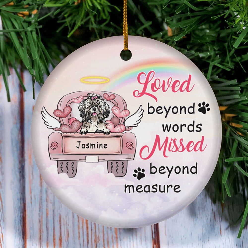 Loved Beyond Words Missed Beyond Measure Personalized Dog Christmas Ornament