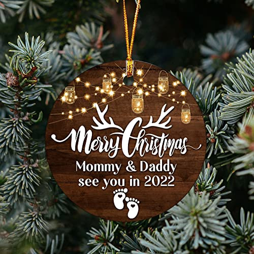 Merry Christmas Mommy Daddy See You In 2022 Ornament New Baby Ornament Baby Due Christmas Ornament Pregnancy Announcement Gifts For New Parents Christmas Ornament For Baby Reveal