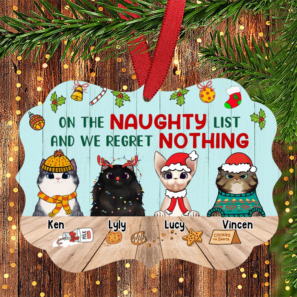 On The Naughty List And We Regret Nothing Personalized Aluminum Ornament Christmas Gift For Cat Lover