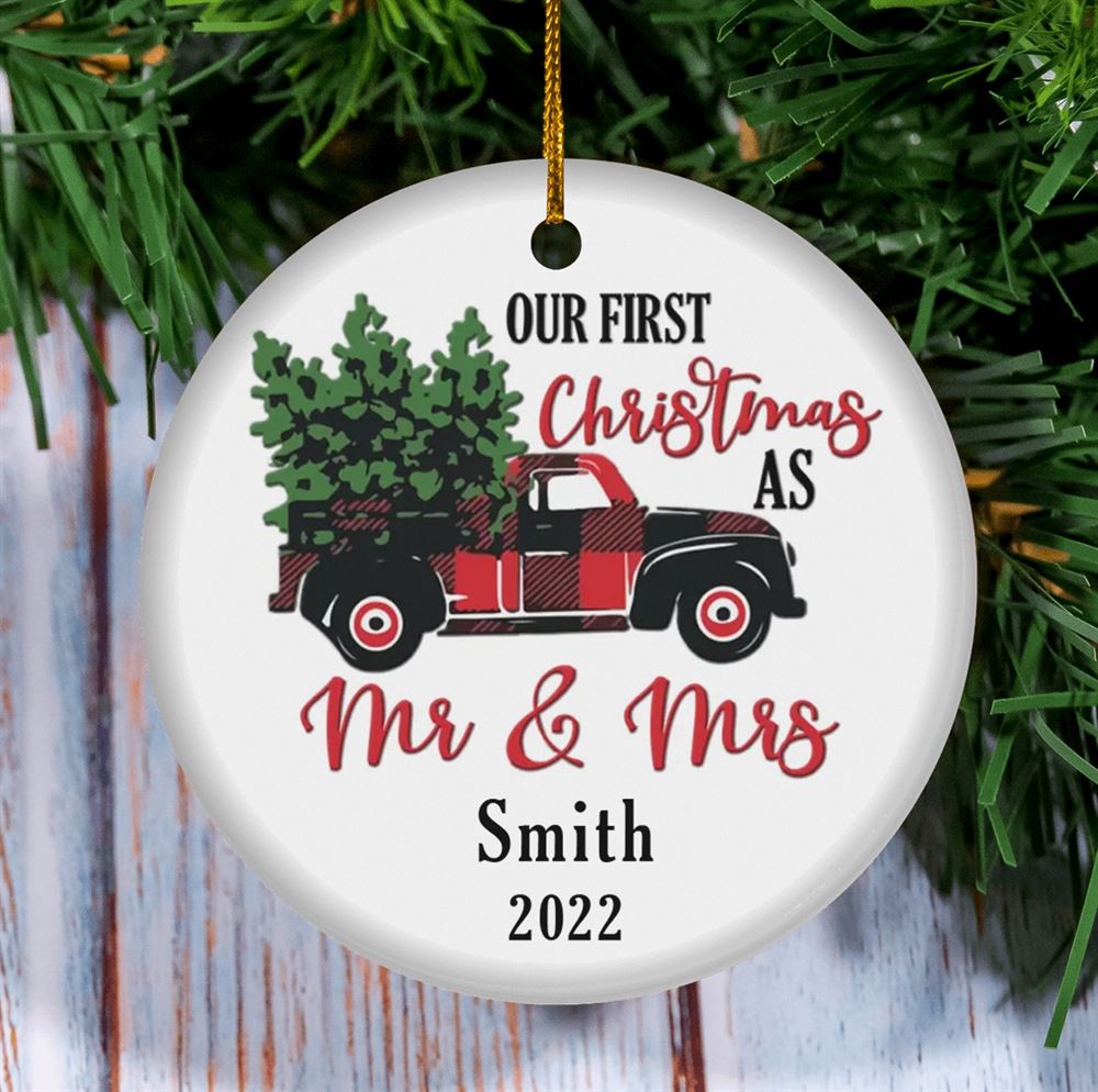 Our First Christmas As Mr And Mrs Ornament First Christmas Married Ornament Christmas Truck Ornament Personalized Ornament Wedding Gift