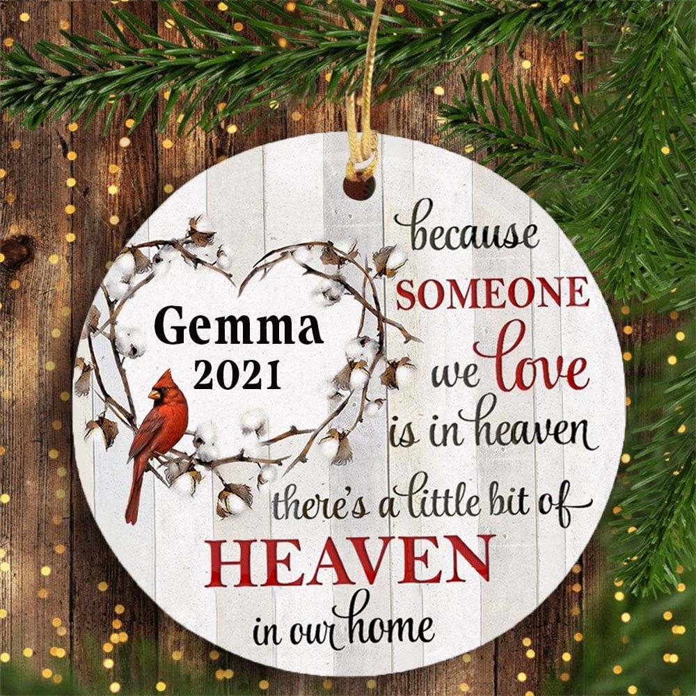 Personalized A Little Bit Of Heaven In Our Home Ornament Memorial Christmas Gift