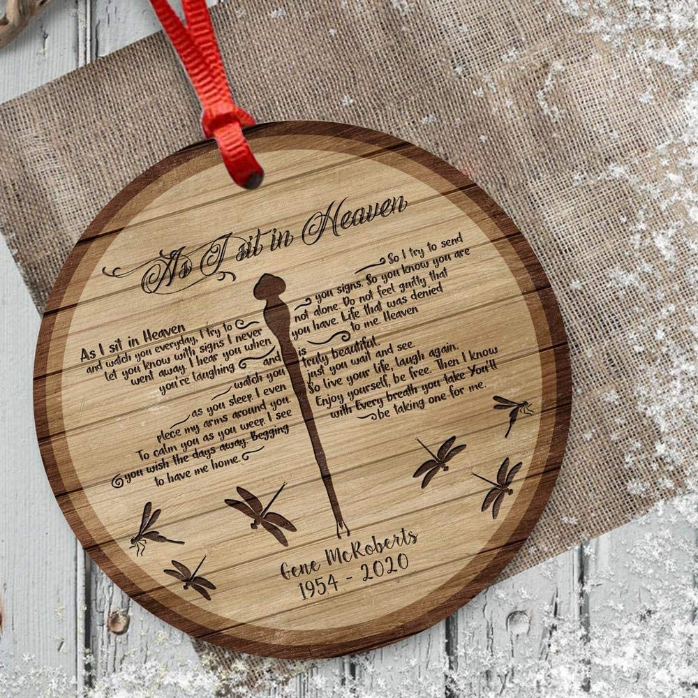 Personalized As I Sit In Heaven Dragonfly Wood Ornament Memorial Idea Ornament