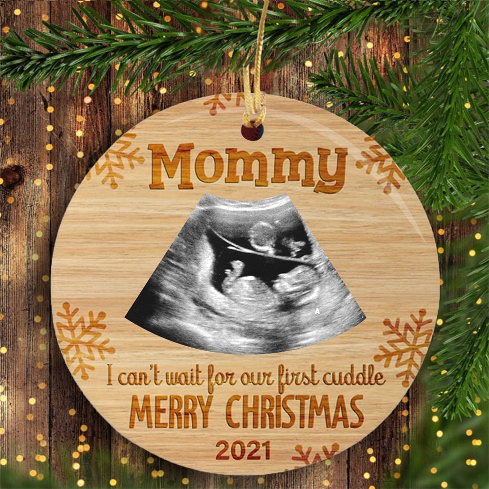 Personalized Christmas Gift For Mommy To Be First Cuddle With Mommy Ultrasound Sonogram Ornament