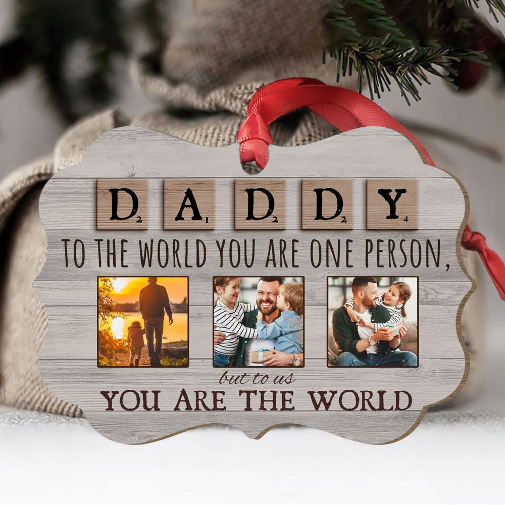 Personalized Daddy You Are The World Medallion Metal Ornament Christmas Gift For Dad