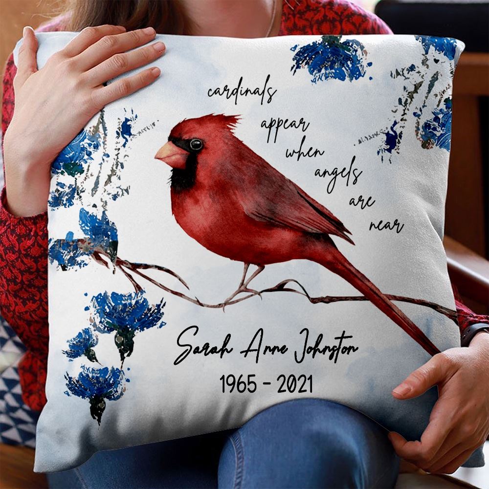 Cardinals Appear When Angels Are Near Personalized Custom Memorial Pillow Memorial Gift Family Angels