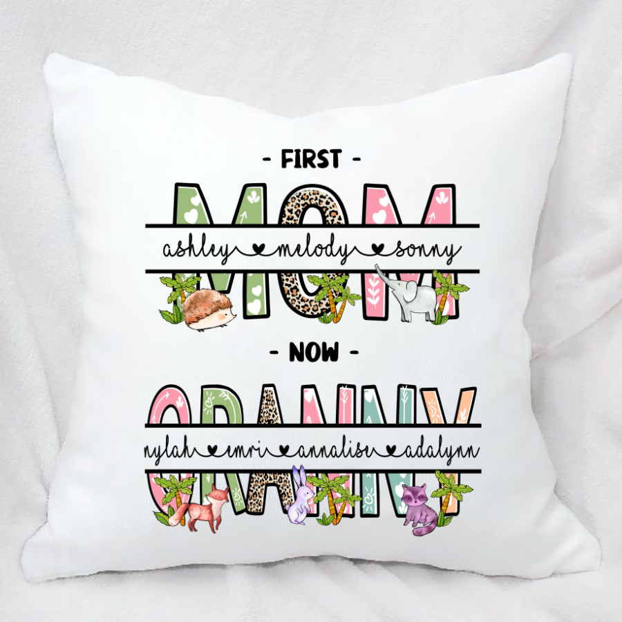 Customized Pillow To Mother Grandma Mothers Day Pillow Firt Mom Now Nana Indoor Pillow